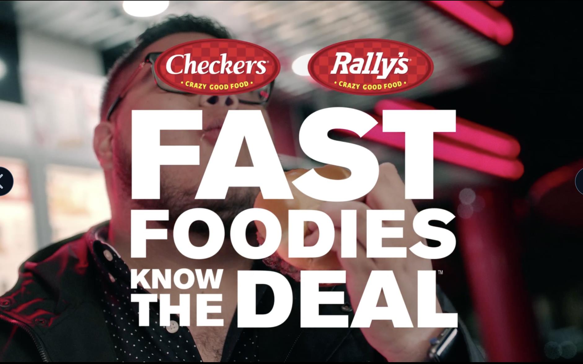 Checkers & Rally’s - Fast Foodies Know the Deal
